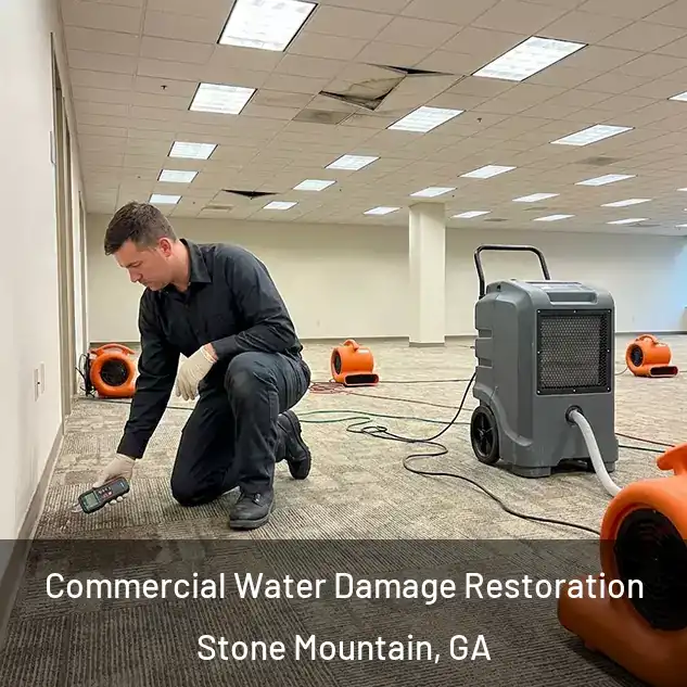  Commercial Water Damage Restoration Stone Mountain, GA