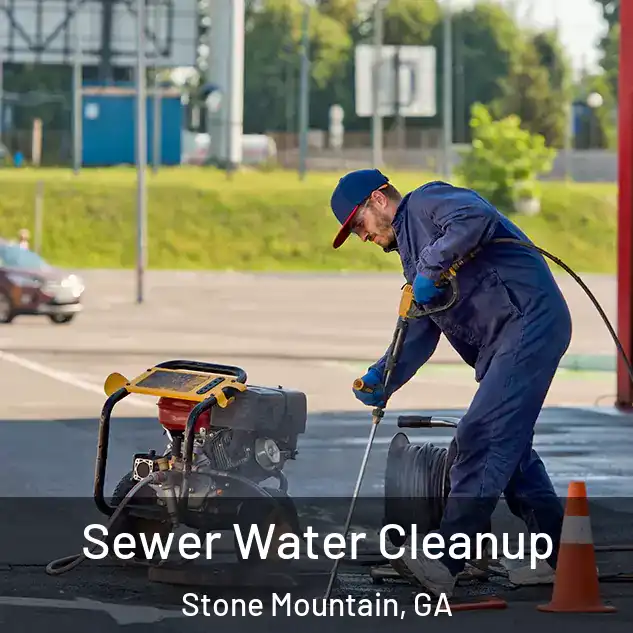 Sewer Water Cleanup Stone Mountain, GA
