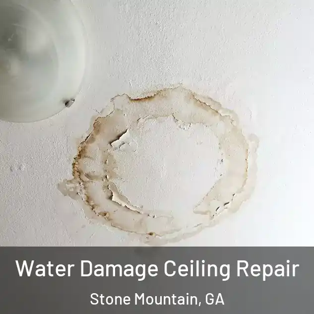  Water Damage Ceiling Repair Stone Mountain, GA